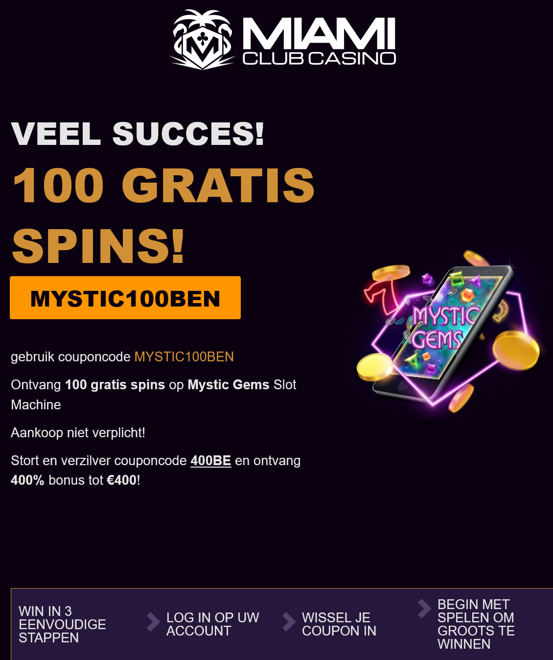 Miami Club 100 Free Spins (Dutch) Miami Club 100
Free Spins (Dutch)