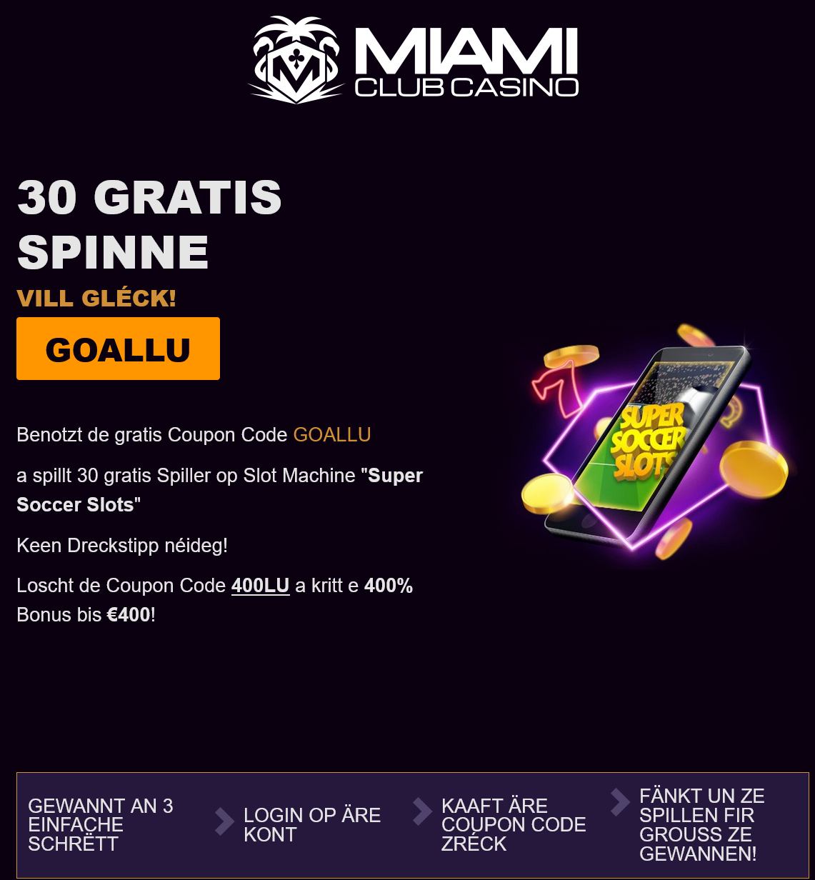 Miami Club
30 Free Spins Miami Club 30 Free
Spins