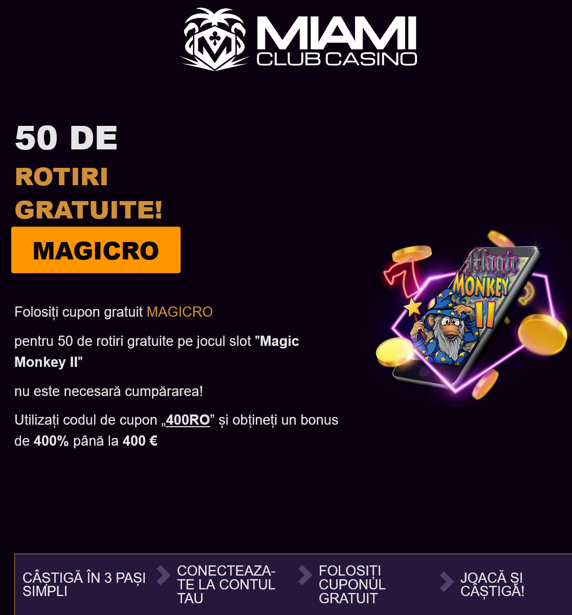 Miami Club
RO 50 Free Spins (Romania) Miami
Club RO 50 Free Spins (Romania)