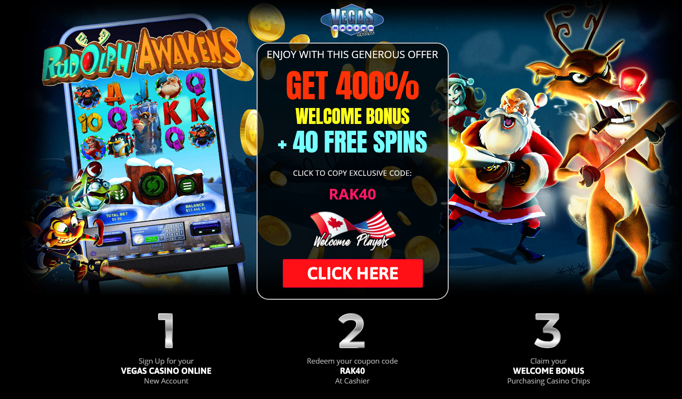 Vegas Casino Online-400% WELCOME BONUS +
40 FREE SPINS Vegas Casino
Online-400% WELCOME BONUS + 40 FREE SPINS